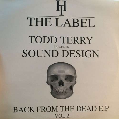 Back From The Dead EP 2 - Todd Terry