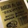 Brighter - Baron McGill / Smack Productions