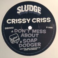 Dont Mess About - Crissy Criss