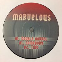 Double Barrel / Somebody - Marvelous