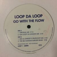 Go With The Flow - Loop Da Loop