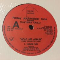 Hold Me Again - Farley Jackmaster Funk