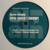 How Could I Know? - Byron Stingily / Shanks & Bigfoot