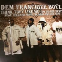 I Think They Like Me - Dem Franchize Boyz / Dexplicit