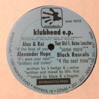 Klubhead EP - Alexander Hope / Alex & Rai