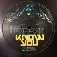 Know You / 3vil Five - Excision / Ultrablack