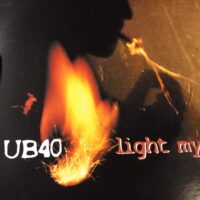 Light My Fire / King - UB40 / Shadow Sniper