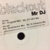 Mr DJ - Blackout