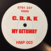 My Getaway - C.R.A.K.