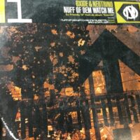 Nuff Of Dem Watch Me - Oxide & Neutrino