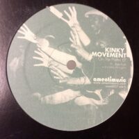 On The Platter EP - Kinky Movement