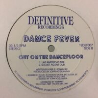 Out On The Dancefloor - Dance Fever