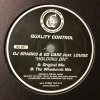 Holding On - DJ Sparks & Ed Case