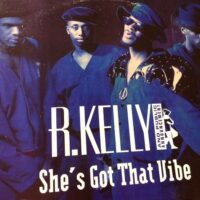 Shes Got That Vibe - R. Kelly