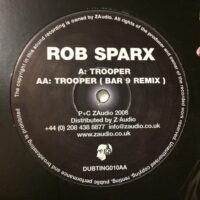 Trooper - Rob Sparx / Bar 9