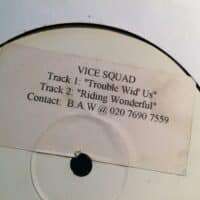 Trouble Wid Us - Vice Squad