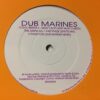 What I Got / Fast Phuse - Dub Marines