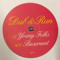 Young Folks / Basement - Dub & Run