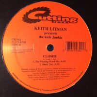 Kick It In / Closer - Keith Litman Presents The Kick Junkie