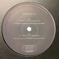 Hold On To Nothing / Time To Let Go - Tommy Vicari Jnr