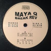 Break Rev - Maya Q / Stone Taro