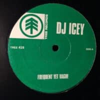 Frequent Yet Vague - DJ Icey