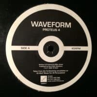 Proteus 4 / Latino Breaks - Waveform / McMillan & Anderson