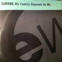 My Family Depends On Me - Simone