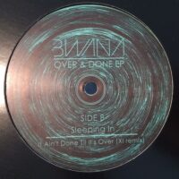 Over & Done - Bwana