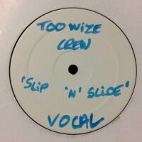 Slip And Slide - Too Wize *WHITE LABEL*