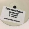Beat Freaks - Future Funk Squad