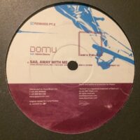 Sail Away With Me Remixes Pt. 2 - Domu
