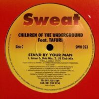 Stand By Your Man - Children Of The Underground 2x12"