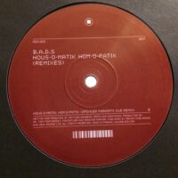 Hous-O-Matik Hom-O-Patik (Remixes) - B.A.D.S.