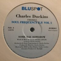 Soul Frequency E.P. Vol. 1 - Charles Dockins