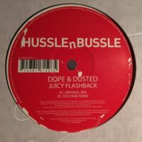 Juicy Flashback - Dope & Dusted
