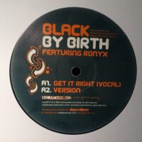 Get It Right - Black By Birth