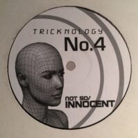 No. 4 (Not So / Innocent) - Tricknology
