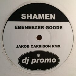 Ebeneezer Goode (Jakob Carrison Rmx) - Shamen