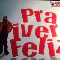 Pra Viver Feliz - Tempo Rei