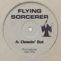 Cleanin' Out / Reach Out - Flying Sorcerer