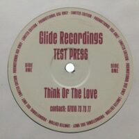 Think Of The Love / Do U Wanna - THINK1