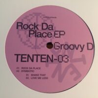 Rock Da Place EP - Groovy D