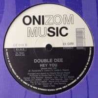 Hey You - Double Dee