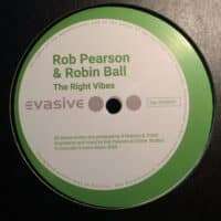 Don't Put Up Wit Dat / The Right Vibes - Rob Pearson & Robin Ball