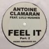 Feel It (Part 2) - Antoine Clamaran *PROMO*