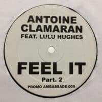 Feel It (Part 2) - Antoine Clamaran *PROMO*