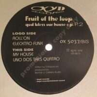 God Bless Our House E.P. Part 2 - Fruit Of The Loop