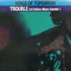 Trouble (Ltd. Edition Album Sampler 1) - Kings Of Tomorrow