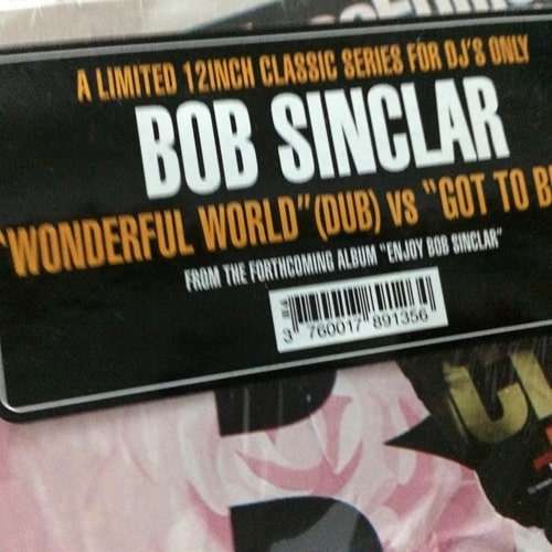Wonderful World (Dub) Vs Got To Be Free - Bob Sinclar